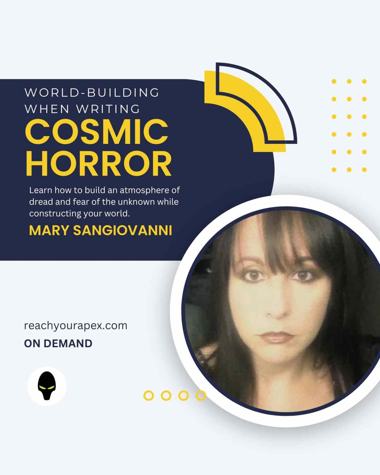 World-building When Writing Cosmic Horror VOD led by Mary SanGiovanni