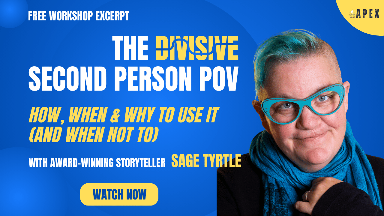 "Second person… implicates the reader, and this is part of why it's divisive." Award-winning storyteller and published author, Sage Tyrtle, talks about how, when and why to use second person point-of-view (and when not to) in this workshop excerpt.